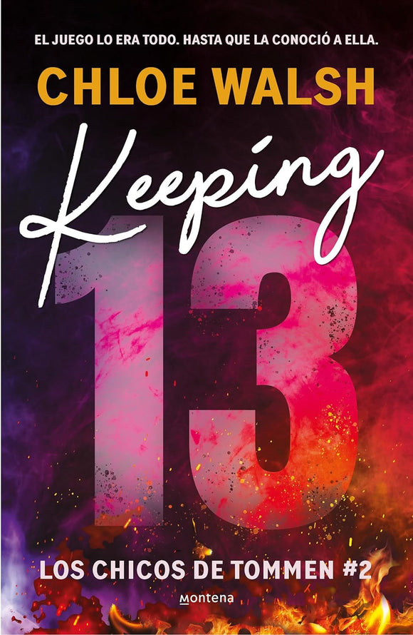 KEEPING 13 - CHLOE WALSH