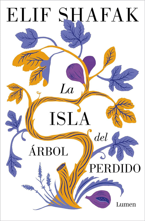 LA ISLA DEL ARBOL PERDIDO - ELIF SHAFAK