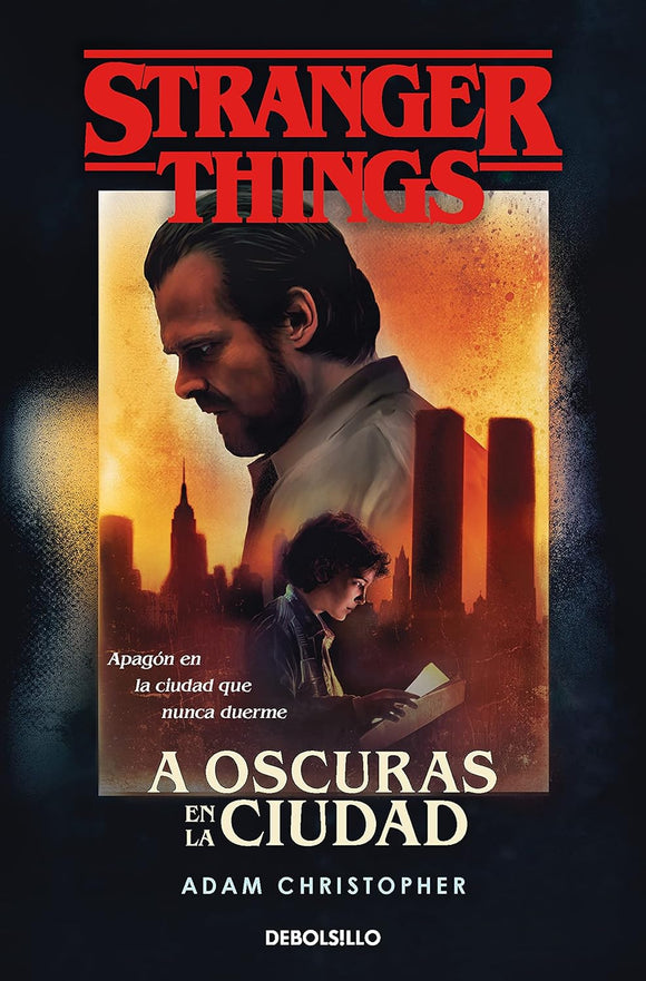 STRANGER THINGS A OSCURAS EN LA CUIDAD - ADAM CHRISTOPHER