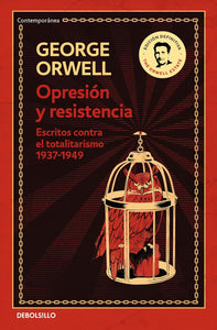 OPRESION Y RESISTENCIA - GEORGE ORWELL