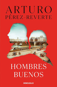 HOMBRES BUENOS - ARTURO PEREZ REVERTE