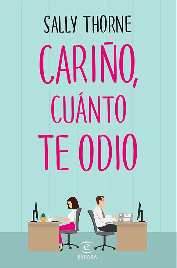 CARIÑO CUANTO TE ODIO - SALLY THORNE