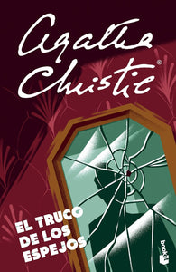 EL TRUCO DE LOS ESPEJOS - AGATHA CHRISTIE