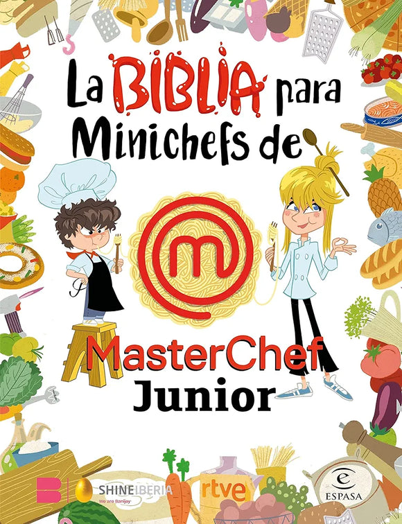 LA BIBLIA PARA MINICHEFS DE MASTERCHEF JUNIOR