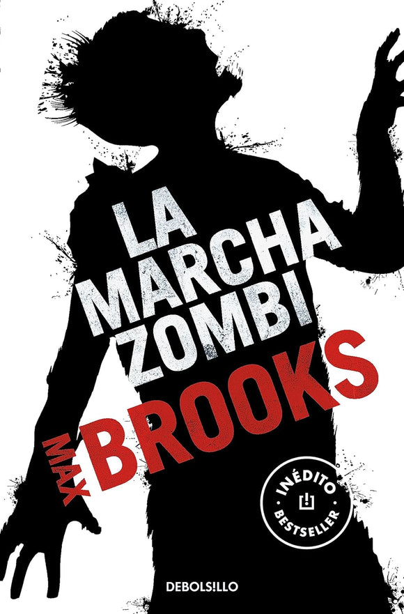 LA MARCHA ZOMBI - MAX BROOKS