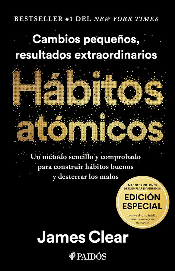 HABITOS ATOMICOS EDICION ESPECIAL - JAMES CLEAR