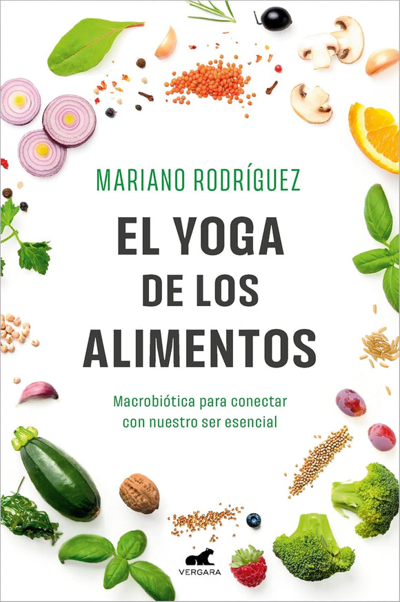 EL YOGA DE LOS ALIMENTOS - MARIANO RODRIGUEZ