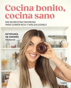 COCINA BUENO COCINA SANO - ESTEFANIA DE ANDRES