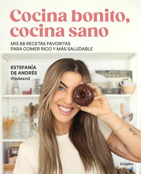 COCINA BUENO COCINA SANO - ESTEFANIA DE ANDRES