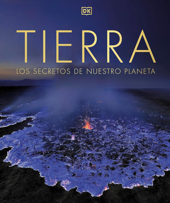 TIERRA LOS SECRETOS DE NUESTRO PLANETA