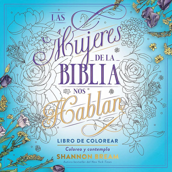 LAS MUJERES DE LA BIBLIA NOS HABLAN LIBREO DE COLOREAR