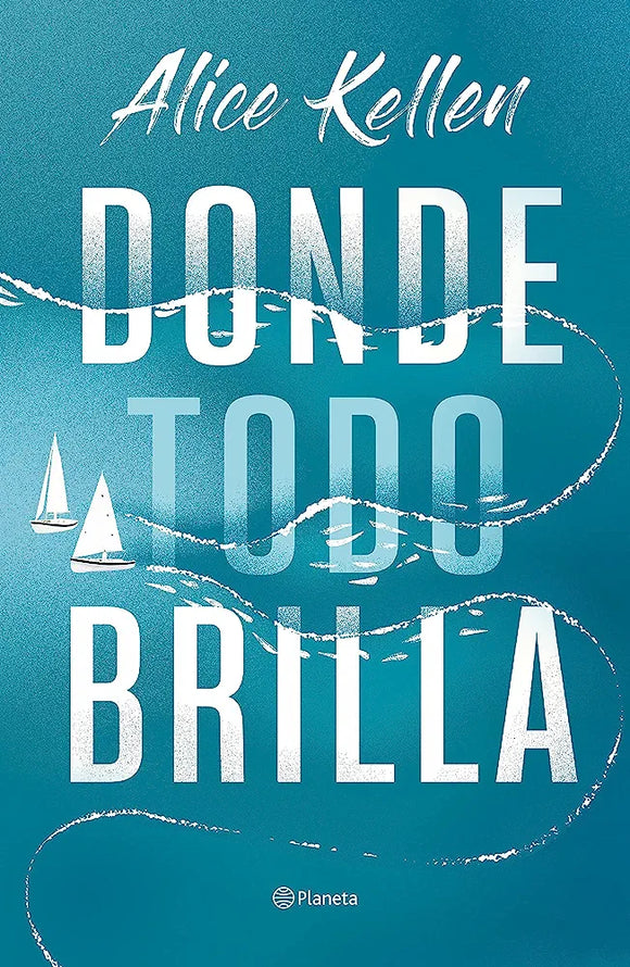 DONDE TODO BRILLA - ALICE KELLEN