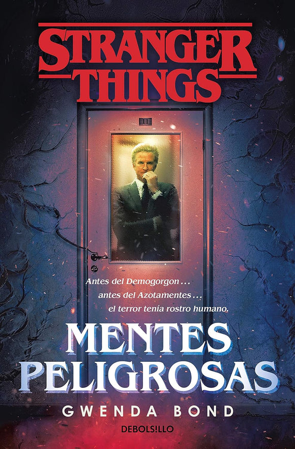 STRANGER THINGS MENTES PELIGROSAS - GWENDA BOND