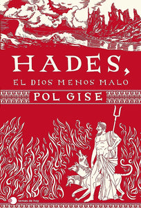 HADES EL DIOS MENOS MALO - POL GISE