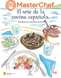 MASTERCHEF EL ARTE DE LA COCINA ESPAÑOLA