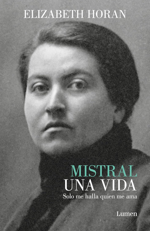 MISTRAL UNA VIDA - ELIZABETH HORAN