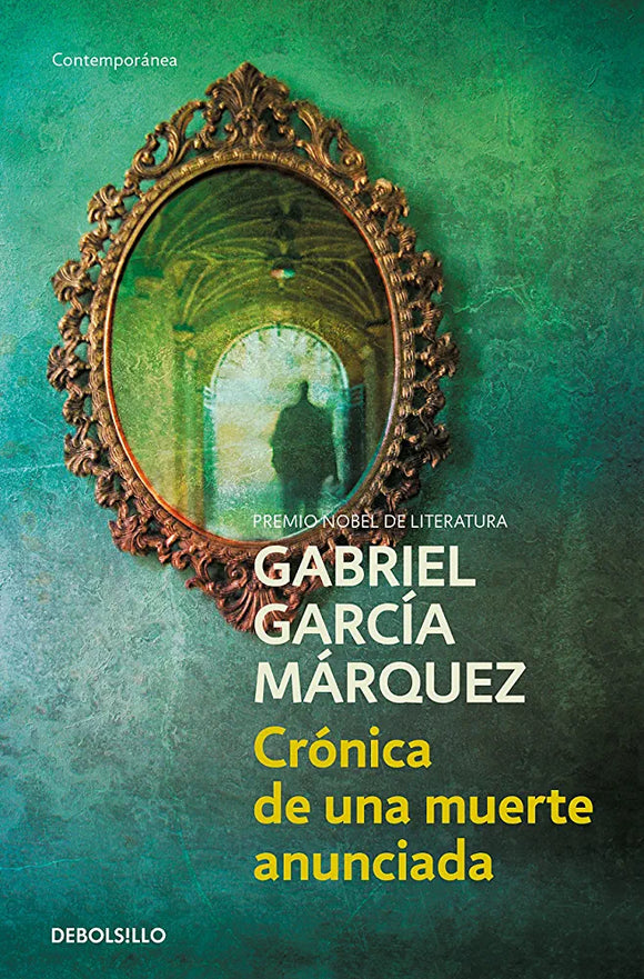 CRONICA DE UNA MUERTE ANUNCIADA - GABRIEL GARCIA MARQUEZ