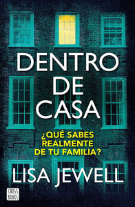 DENTRO DE CASA - LISA JEWELL