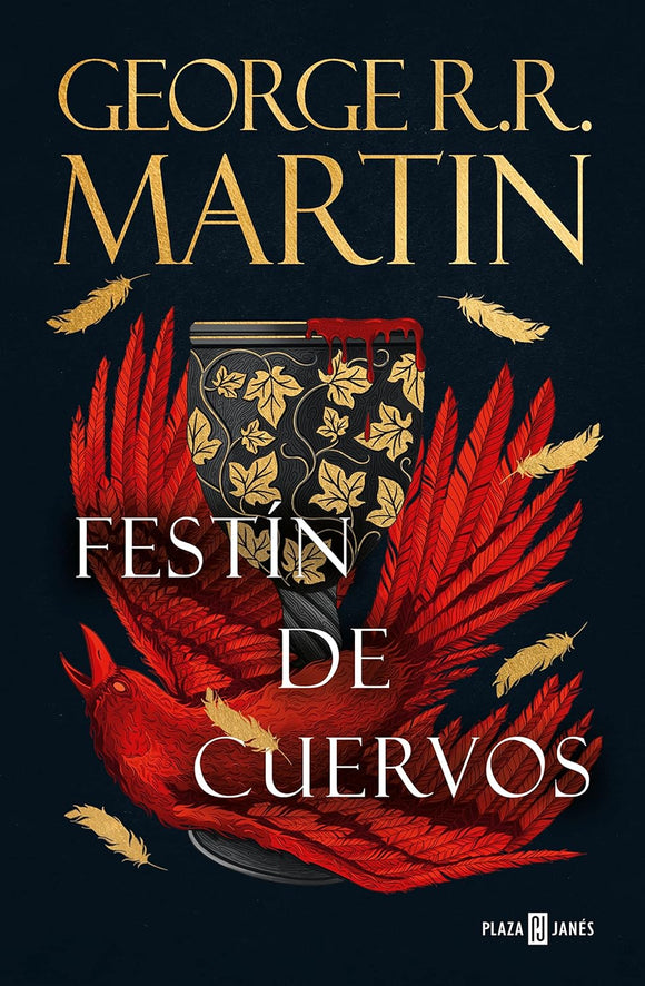 FESTIN DE CUERVOS - GEORGE R. R. MARTIN
