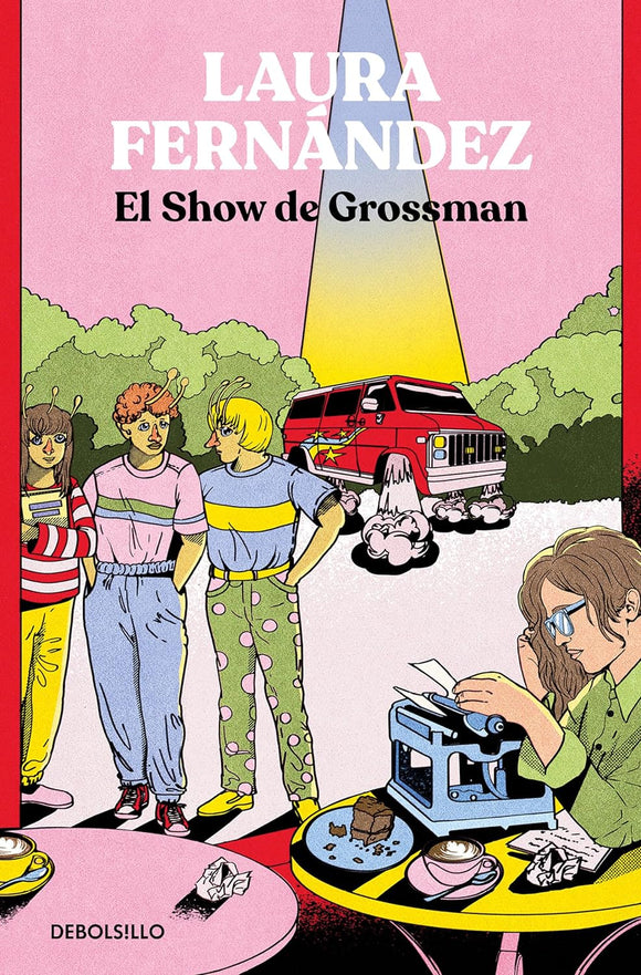 EL SHOW DE GROSSMAN - LAURA FERNANDEZ