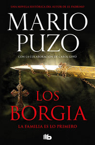 LOS BORGIA - MARIO PUZO