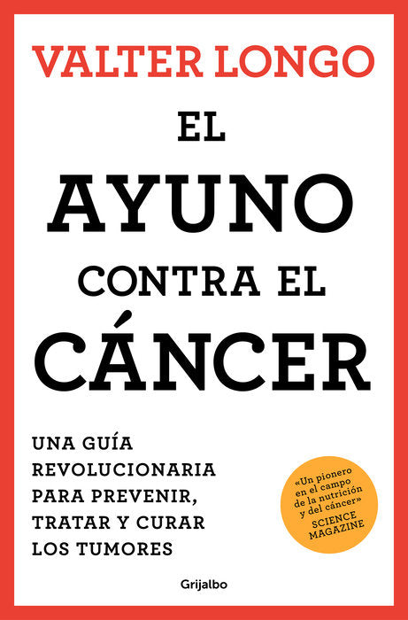 EL AYUNO CONTRA EL CANCER - VALTER LONGO