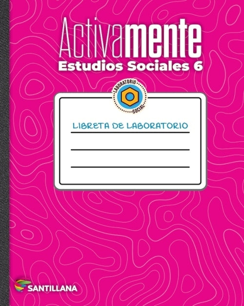 LIBRETA DE LABORATORIO SOCIALES 6 ACTIVAMENTE