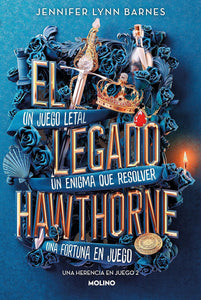 EL LEGADO HAWTHORNE UNA HERENCIA EN JUEGO 2 - JENNIFER LYNN BARNES