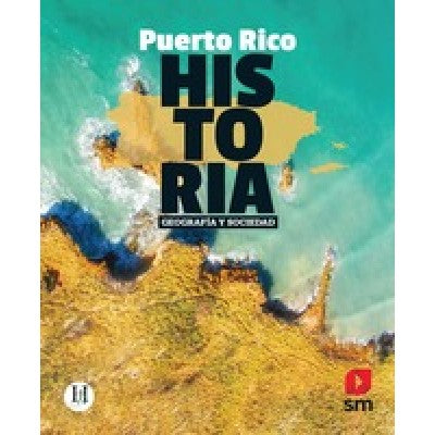 PUERTO RICO HISTORIA GEOGRAFIA Y SOCIEDAD