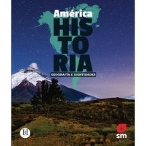 AMERICA HISTORIA GEOGRAFIA E IDENTIDADES