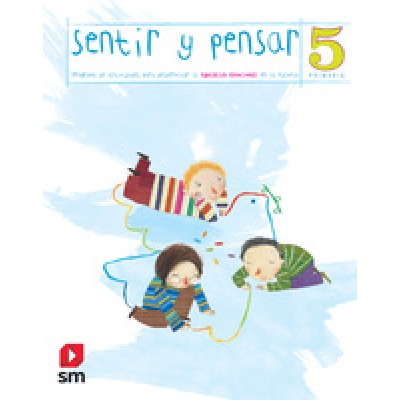 SENTIR Y PENSAR 5