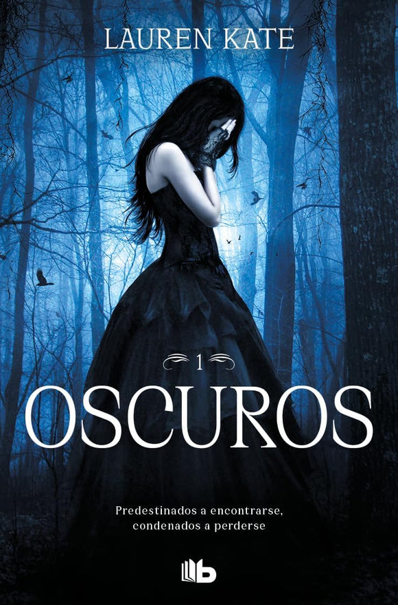 OSCUROS 1 - LAUREN KATE