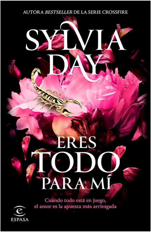 ERES TODO PARA MI - SYLVIA DAY