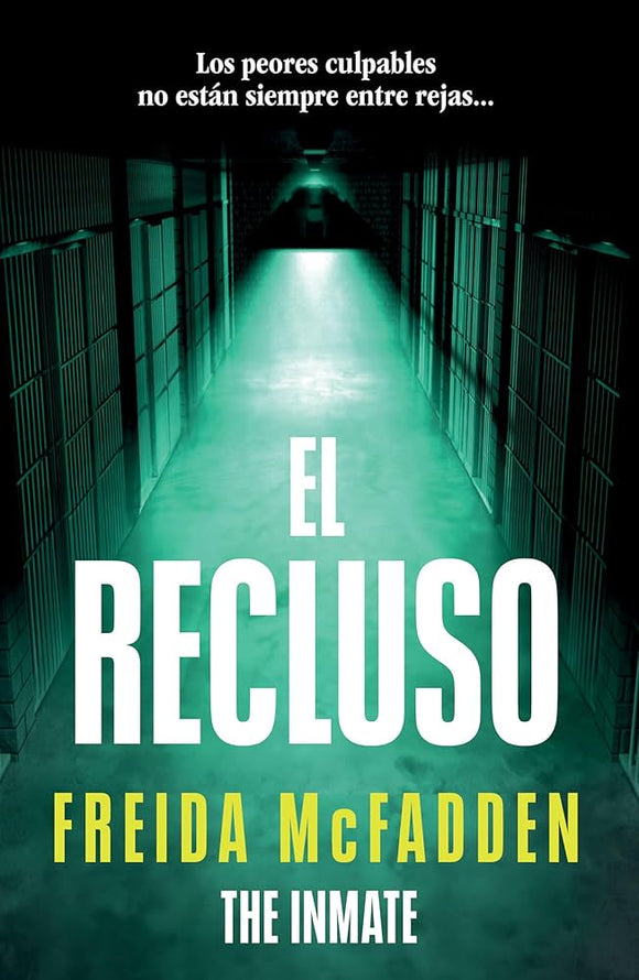EL RECLUSO - FREIDA MCFADDEN
