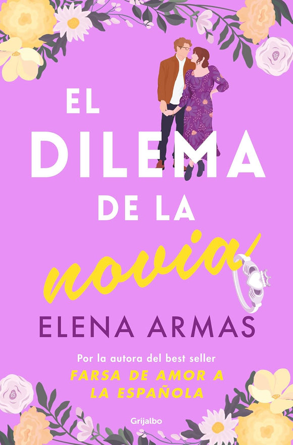 EL DILEMA DE LA NOVIA - ELENA ARMAS