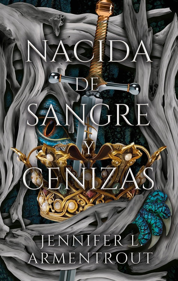 NACIDA DE SANGRE Y CENIZAS - JENNIFER L ARMENTROUT