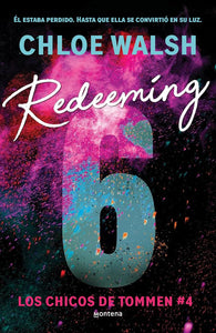 REDEEMING 6 - CHLOE WALSH