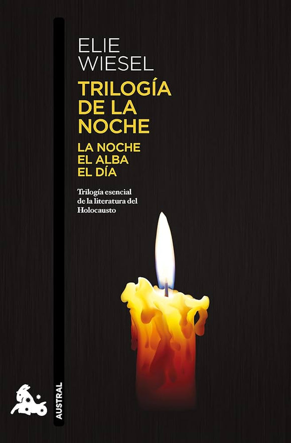 TRILOGIA DE LA NOCHE - ELIE WIESEL
