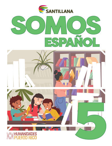 ESPAÑOL 5 SOMOS TEXTO