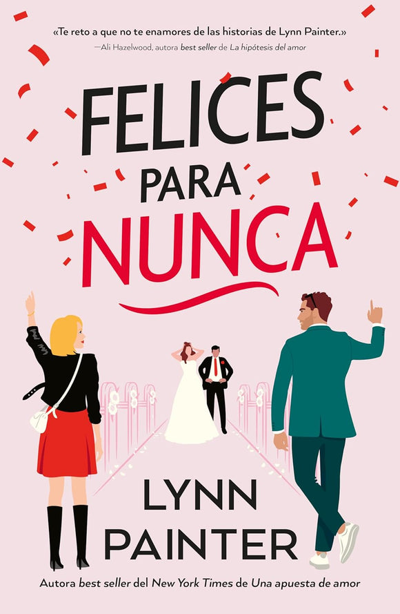 FELICES PARA NUNCA - LYNN PAINTER
