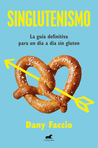 SINGLUTERISMO - DANY FACCIO
