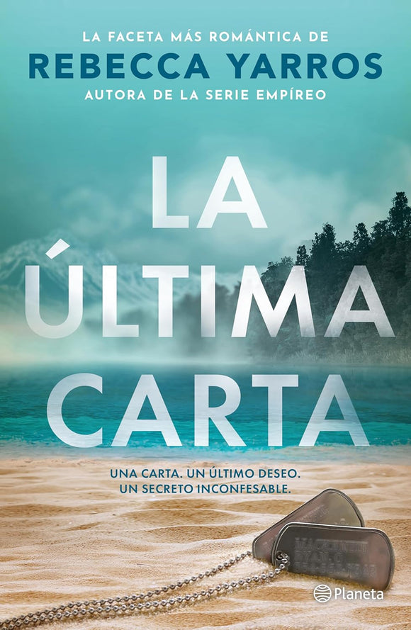 LA ULTIMA CARTA - REBECCA YARROS