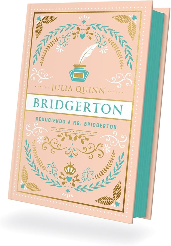 SEDUCIENDO A MR BRIDGERTON EDICION COLECCIONISTA - JULIA QUINN