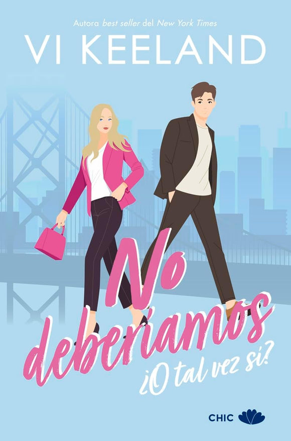 NO DEBERIAMOS - VI KEELAND