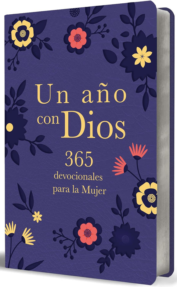UN AÑO CON DIOS 365 DEVOCIONALES PARA LA MUJER