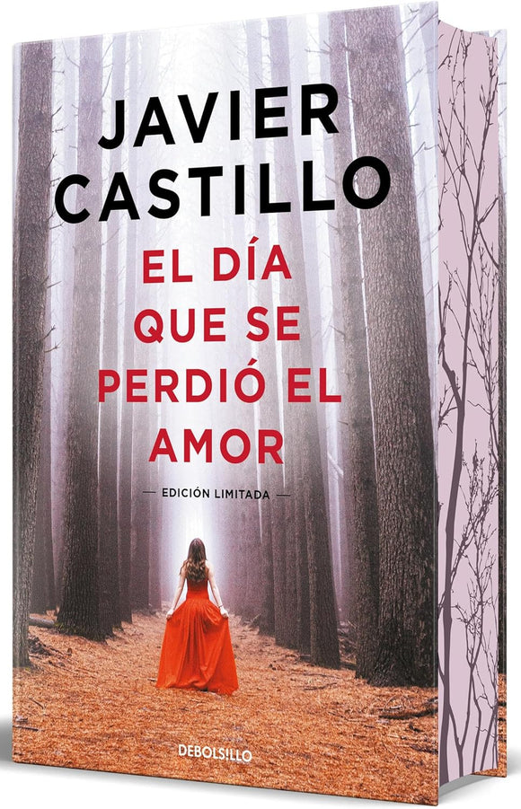 EL DIA QUE SE PERDIO EL AMOR - JAVIER CASTILLO