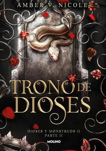 TRONO DE DIOSES DIOSES Y MONSTRUOS 2 PARTE 2 - AMBER NICOLE