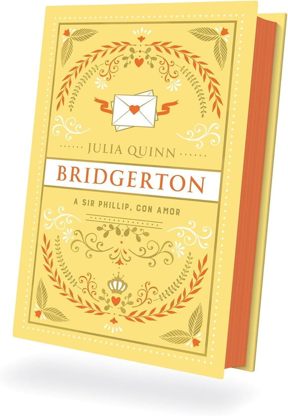 A SIR PHILLIP CON AMOR BRIDGERTON EDICION COLECCIONISTA - JULIA QUINN