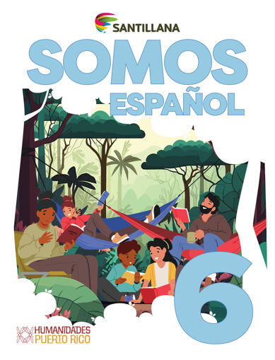 ESPAÑOL 6 SOMOS TEXTO