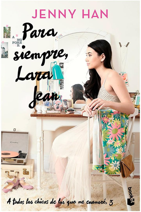 PARA SIEMPRE LARA JEAN - JENNY HAN